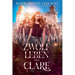 Die zwölf Leben der Clare