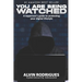 You Are Being Watched: A layperson's guide to protecting your digital lifestyle