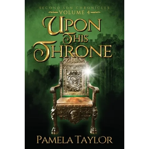 Upon This Throne