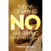 The Art of Saying No While Staying in the Will of God