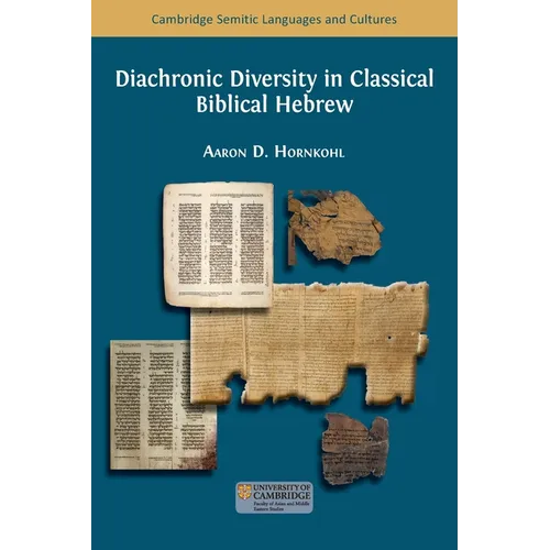Diachronic Diversity in Classical Biblical Hebrew