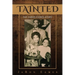 Tainted: The JaRon Eames Story