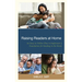 Raising Readers at Home: An Easy-to-Follow Plan to Implement a Foundation for Reading in the Home