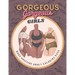 Gorgeous Gorgeous Girls: Body Positive Adult Coloring Book - An Inclusive Celebration of Women, Self-Love and Acceptance, Stress Relief and Relaxation