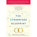 Remarriage Blueprint: How Remarried Couples and Their Families Succeed or Fail