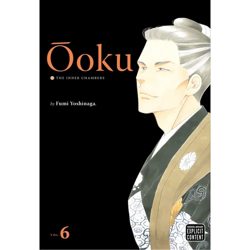 Ôoku: The Inner Chambers, Vol. 6