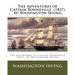 The Adventures of Captain Bonneville (1837) by: Washington Irving