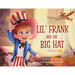 Lil' Frank and the Big Hat