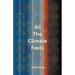 All The Climate Feels