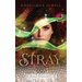 Stray