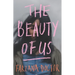 The Beauty of Us