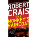 The Monkey's Raincoat: An Elvis Cole and Joe Pike Novel