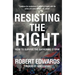 Resisting the Right: How to Survive the Gathering Storm