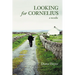 Looking for Cornelius: A Novella