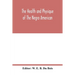 The health and physique of the Negro American: report of a social study made under the direction of Atlanta University: together with the Proceedings