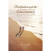 Meditation and the Evolution of Cosmic Consciousness