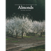Integrated Pest Management for Almonds