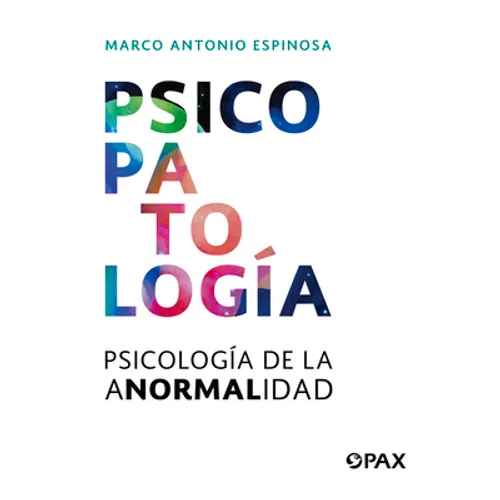 Psicopatología: Psicología de la Anormalidad