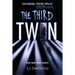 The Third Twin
