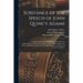 Substance of the Speech of John Quincy Adams: Together With a Part of the Debate in the House of Representatives of the United States, Upon the Bill t