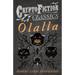 Olalla (Cryptofiction Classics - Weird Tales of Strange Creatures)