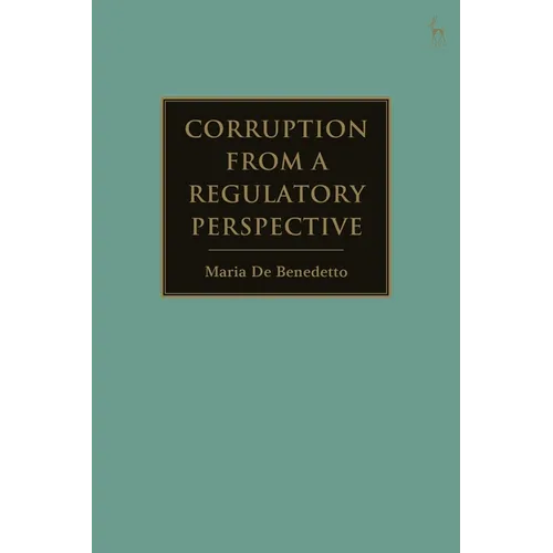 Corruption from a Regulatory Perspective