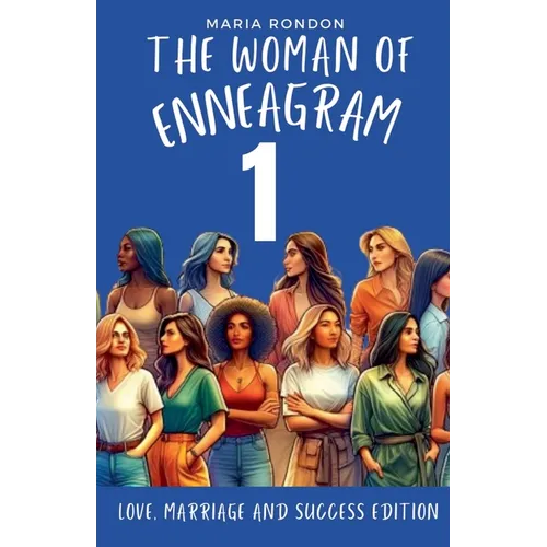 The woman of Enneagram 1: Love Marriage Success Edition
