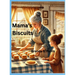 Mama's Biscuits