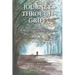 Journey Through Grief: A Workbook for Finding the Path to Your Healing
