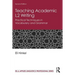 Teaching Academic L2 Writing: Practical Techniques in Vocabulary and Grammar