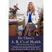 Dr. Chris's A, B, C's of Health: When your body screams, listen to it!
