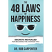 The 48 Laws of Happiness: Secrets Revealed for Becoming the Happiest You