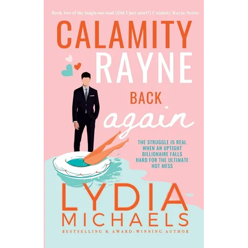 Calamity Rayne Back Again