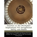 Genetics in the Workplace Implications for Occupational Safety and Health