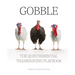 Gobble: The Quintessential Thanksgiving Playbook