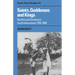 Saints, Goddesses and Kings: Muslims and Christians in South Indian Society, 1700 1900