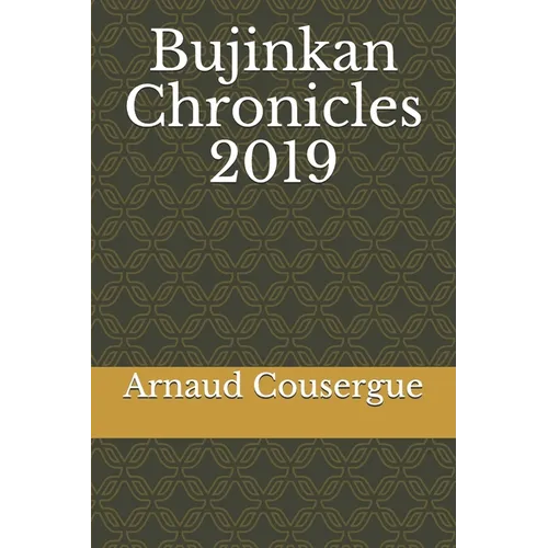Bujinkan Chronicles 2019