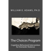The Choices Program: Cognitive-Behavioral Intervention for Domestic Violence