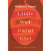 Little Wet-Paint Girl