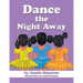 Dance the Night Away