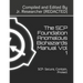 The SCP Foundation Anomalous Biohazards Manual Vol 1: SCP- Secure, Contain, Protect