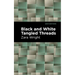 Black and White Tangled Threads