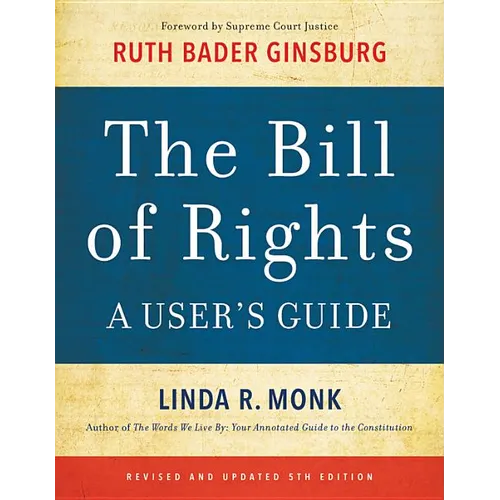 The Bill of Rights: A User's Guide