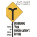 Discerning Your Congregation's Future: A Strategic and Spiritual Approach