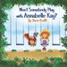 Won't Somebody Play With Annabelle Kay?