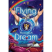 Flying Through a Dream
