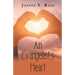 An Evangelist's Heart