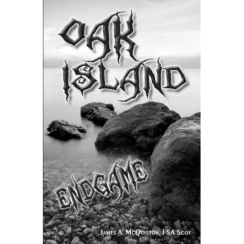Oak Island Endgame