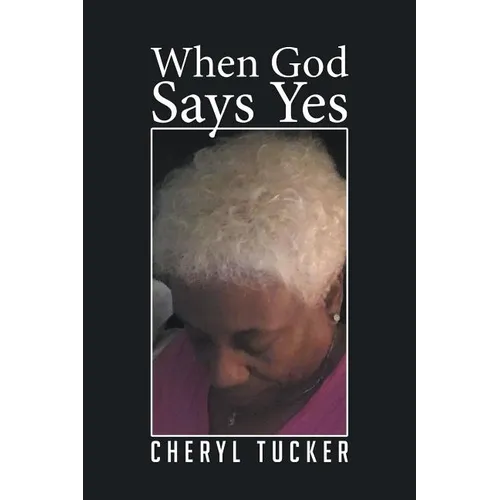 When God Says Yes