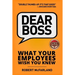 Dear Boss: What Your Employees Wish You Knew